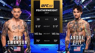 CUB SWANSON VS ANDRE FILI FULL FIGHT UFC 303 [upl. by Ylellan]