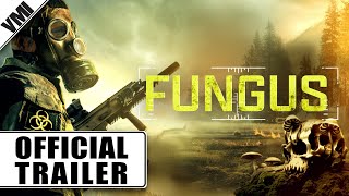 Fungus 2024  Official Trailer  VMI Worldwide [upl. by Bethany]