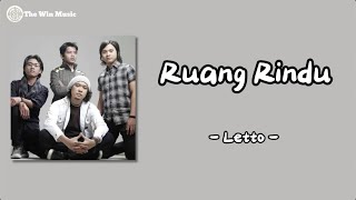 Letto  Ruang Rindu  Lirik lagu [upl. by Nnylf345]