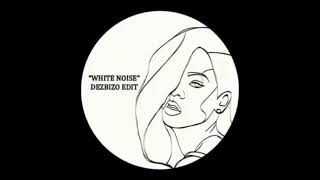 Disclosure x AlunaGeorge  White Noise DezBizo Edit [upl. by Potter]