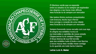 Hino da Chapecoense  SC   Hino da Chape [upl. by Nador468]