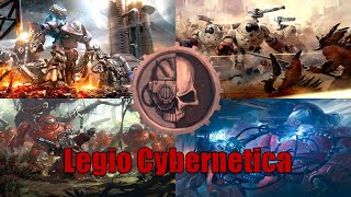 Warhammer40k Facciones Legio Cybernetica [upl. by Nho807]