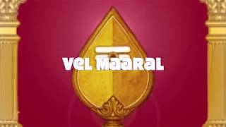 Vel Maaral with lyrics in Tamil and English [upl. by Beryl929]