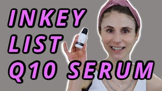 THE INKEY LIST Q10 ANTIOXIDANT SERUM REVIEW DR DRAY [upl. by Oemor519]