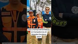 Competencia de Brigadas Escolares  Demostración de Uso y manejo de Extintores [upl. by Kcirrag]