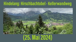 Hindelang Hirschbachtobel amp Kellerwandweg 25 Mai 2024 [upl. by Nuyh]