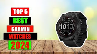 New Year New Gear Top 5 Garmin Watches for 2024 [upl. by Dranyar650]