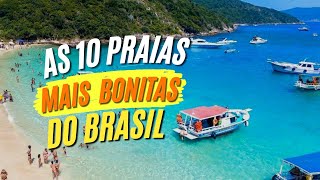 Top 10 Praias Mais Bonitas do Brasil [upl. by Phina]