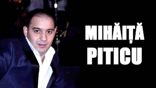 Mihaita Piticu  Femeia ce te tradeaza  Oficial Audio [upl. by Morentz]