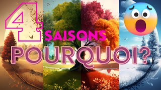 Les Saisons un voyage à travers lannée printemps été automne et hivers [upl. by Enautna]