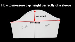 How to measure cap height perfectly of a sleeve sleeve cap height measurement formula [upl. by Isobel149]