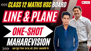 LINE amp PLANE ONE SHOT MAHAREVISION 2024  HSC BOARD EXAM 2024 MAHARASHTRA BOARD hsc2024 Dinesh Sir [upl. by Avril]