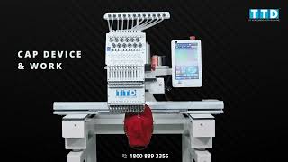 Cap Device amp Work  TTD Embroidery Machine [upl. by Enoved]