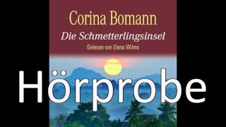 Corina Bomann  Die Schmetterlingsinsel HörbuchBestseller [upl. by Dilahk792]