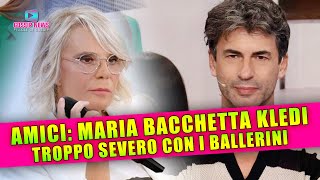 Amici Maria Bacchetta Kledi Troppo Severo Con i Ballerini [upl. by Barcot]