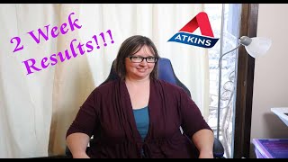 Atkins Diet Phase 1 Results 2Week Results on Atkins [upl. by Ortrude]