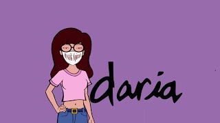 Daria [upl. by Aduhey]