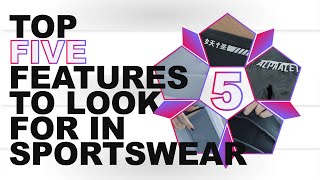 Top 5 Design Features to Look For In Sportswear Sportswear Secrets [upl. by Rika]