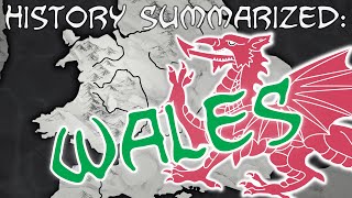 History Summarized Wales [upl. by Blase]