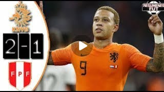 Holanda vs Perú 21 Resumen Hightlights AMISTOSO 060918 [upl. by Purdum]