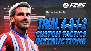 FC 25 CUSTOM TACTICS EXPOSED Trial 4312 INSTRUCTIONS [upl. by Nell]