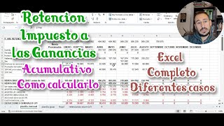 Como Calcular RETENCION del Impuesto a las GANANCIAS en el SUELDO Acumulativo EXCEL COMPLETO [upl. by Bayless]