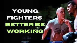 YOUNG FIGHTERS YOU BETTER BE WORKING [upl. by Eiuqnimod]