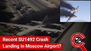 FACT CHECK Does Video Show Recent Russian SU1492 Crash Landing in Moscow Airport [upl. by Ayrotal]