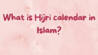 Islamic Calendar  Calendar System of Islam  History of Hijri Calendar Learning with Maliha [upl. by Goldwin949]