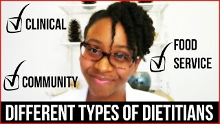 THE DIFFERENT TYPES OF DIETITIANS  WHAT THEY DO [upl. by Gregorius]