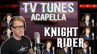 KNIGHT RIDER Theme  TV Tunes Acapella [upl. by Bonnie]