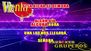 PAR DE ALIANZAS 🎤🎵VIENTO Y SOL KARAOKES GRUPEROS [upl. by Yrneh]