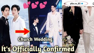 Agency Confirmed Wang Yibo finally Released His Church Wedding Date With Xiao Zhan [upl. by Akili]