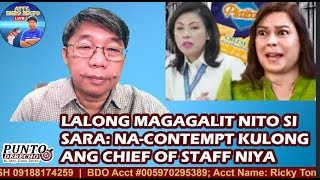 LALONG MAGAGALIT NITO SI SARA NACONTEMPT KULONG ANG CHIEF OF STAFF NIYA [upl. by Prober]