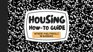 Housing How To Retrieve Mail in Residence [upl. by Suriaj]