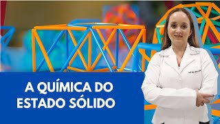 Introdução à Química do Estado Sólido [upl. by Elleret]