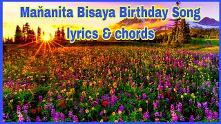 Mañanita Bisaya Birthday Song lyrics and chords buhayayganyan [upl. by Sapowith917]