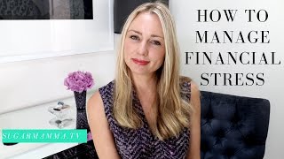 How to manage financial stress  easy steps to follow  SugarMammaTV [upl. by Irrej]