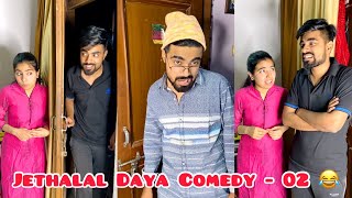 Jethalal Daya Comedy  02 😂  Taarak Mehta Ka Ooltah Chashmah  Instagram Reels  Dushyant Kukreja [upl. by Anilasor]