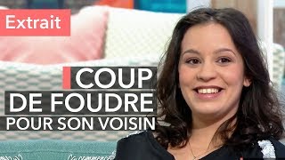 Coup de foudre  elle tombe amoureuse de son voisin   Ça commence aujourdhui [upl. by Oicor]