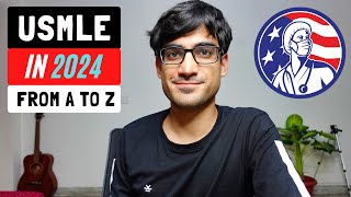 USMLE  Everything You Need To Know in 2024  From USMLE Step 1 To Residency [upl. by Fulks]