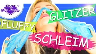 🌈 Mein FluffyGLITZERSchleim 🎈 DIY Experiment [upl. by Naelcm]