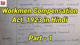 Workmen Compensation Act 1923 in Hindi  Part 1  By CS Shalini Agarwal  employee Compensation Act [upl. by Apthorp]