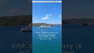 KMP Dharma Ferry IX [upl. by Alrac]