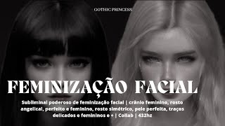 🎧 FEMINIZAÇÃO FACIAL ✶ seu rosto só pode ter sido esculpido pelos Deuses ft beatsiara [upl. by Martina]