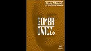 Witold Gombrowicz quotTransAtlantykquot  audiobook [upl. by Tann]