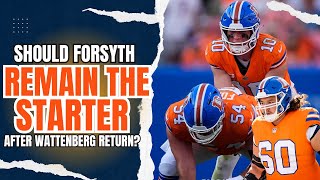 Has Alex Forsyth STOLEN the Denver Broncos Center Job From an Injured Luke Wattenberg [upl. by Anairdna]