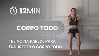 Treino na parede para endurecer o corpo todo em casa  Carol Borba [upl. by Nirag]