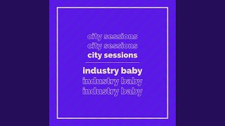 INDUSTRY BABY [upl. by Johnnie]