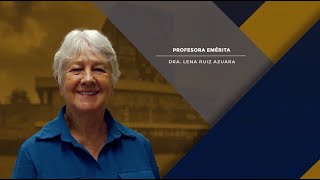 PROFESORA EMÉRITA LENA RUIZ AZUARA [upl. by Jada]